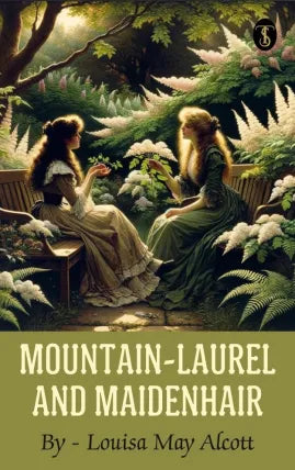 Mountain-Laurel and Maidenhair
