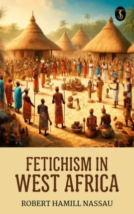 Fetichism in West Africa
