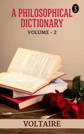 A Philosophical Dictionary, Volume 2