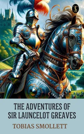 The Adventures of Sir Launcelot Greaves