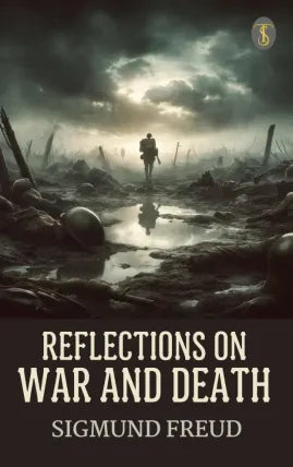 Reflections on War and Death