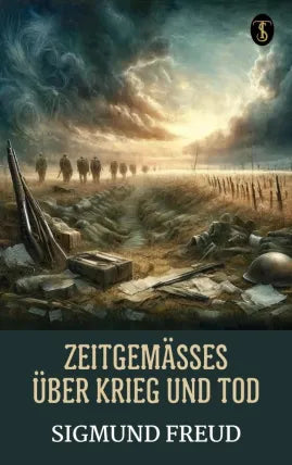 Zeitgemäßes über Krieg und Tod