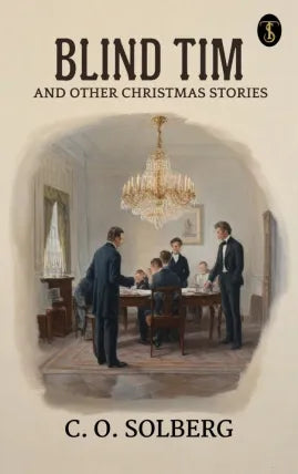 Blind Tim and other Christmas stories