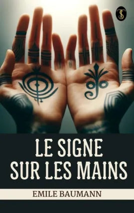 Le signe sur les mains
