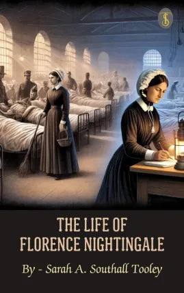 The life of Florence Nightingale