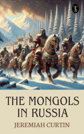 The Mongols in Russia