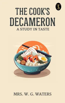 The Cook's Decameron: A Study in Taste