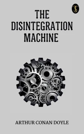 The Disintegration Machine