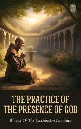 The Practice of the Presence of God