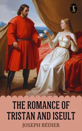 The Romance of Tristan and Iseult