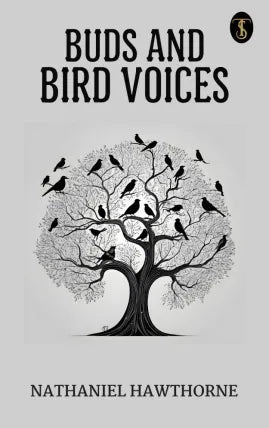 Buds and Bird Voices