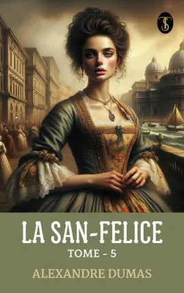 La San-Felice, Tome - 05
