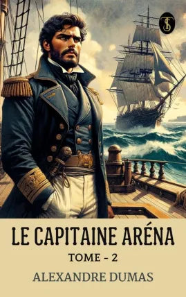 Le Capitaine Aréna - Tome - 2