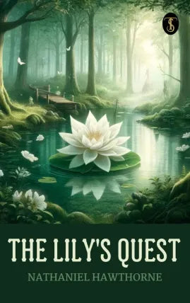 The Lily's Quest
