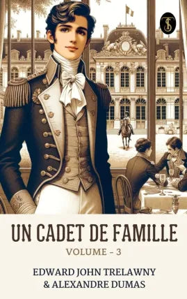 Un Cadet de Famille, volume - 3