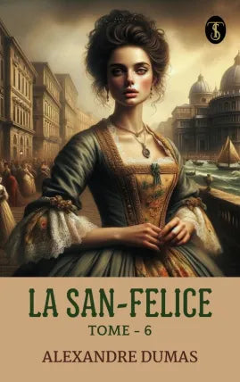 La San-Felice, Tome - 06