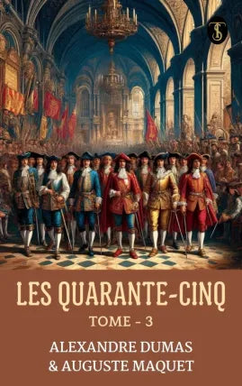Les quarante-cinq ’Tome - 3