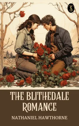 The Blithedale Romance