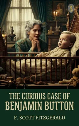 The Curious Case of Benjamin Button