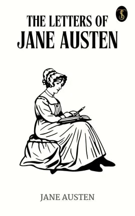 The Letters of Jane Austen