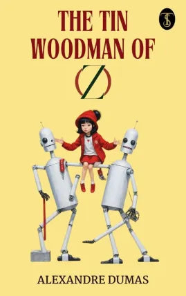 The Tin Woodman of Oz