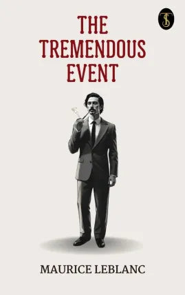 The Tremendous Event