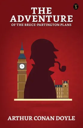 The Adventure of the Bruce-Partington Plans