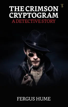 The Crimson Cryptogram: A Detective Story