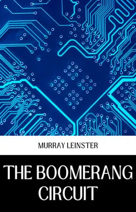 THE BOOMERANG CIRCUIT