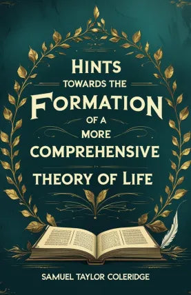 Hints Towards the Formation of a More Comprehensive Theory of Life
