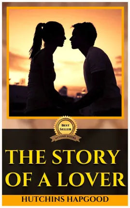 THE STORY OF A LOVER