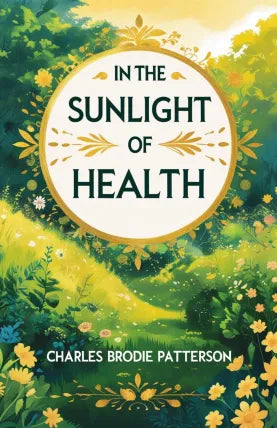 In the Sunlight of Health