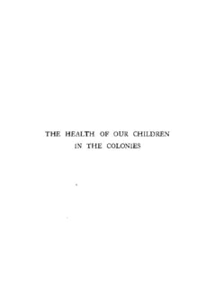 The Health of Our Children in the Colonies