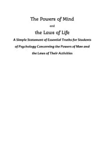 The Powers of Mind and the Laws of Life