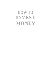 HOW TO INVEST MONEY (ENGLISH) BY GEORGE GARR HENRY
