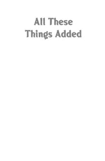 All These Things Added (Illustrated)