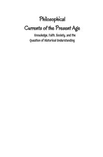 Philosophical Currents of the Present Age