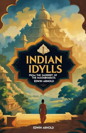Indian Idylls