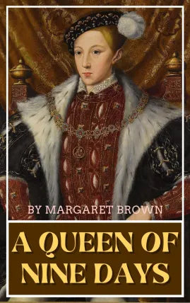 A queen of nine days