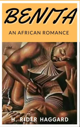 Benita, an African Romance: Novel Benita
