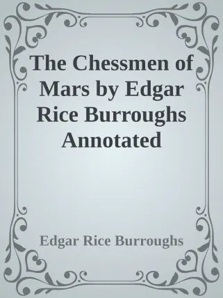 The Chessmen of Mars