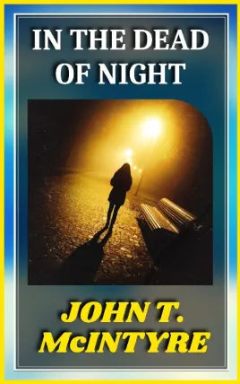 IN THE DEAD OF NIGHT