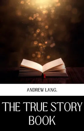 THE TRUE STORY BOOK