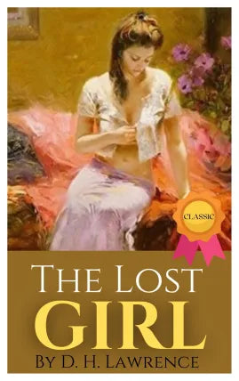 The Lost Girl By D. H. Lawrence