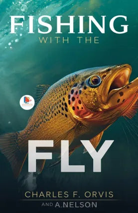 Fishing with the Fly