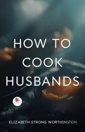 How to Cook Husbands