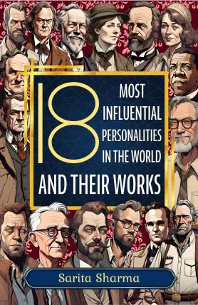 18 Most Influential Personalities in the world and their Work: Best book to achieve success in life