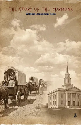 The Story of the Mormons