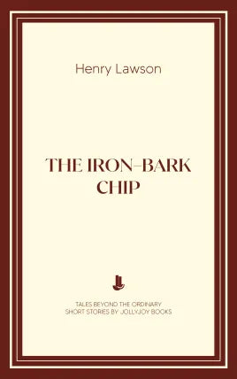 The Iron-Bark Chip