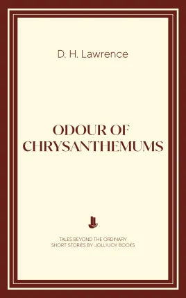 Odour of Chrysanthemums